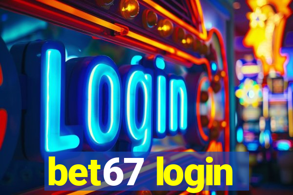 bet67 login