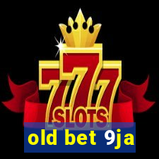 old bet 9ja