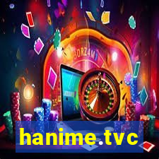 hanime.tvc