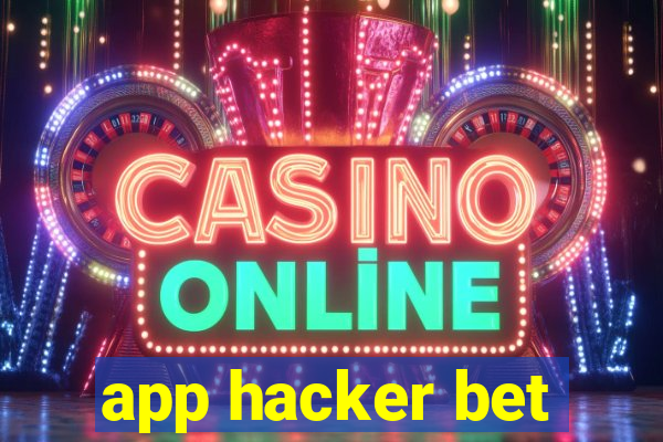 app hacker bet