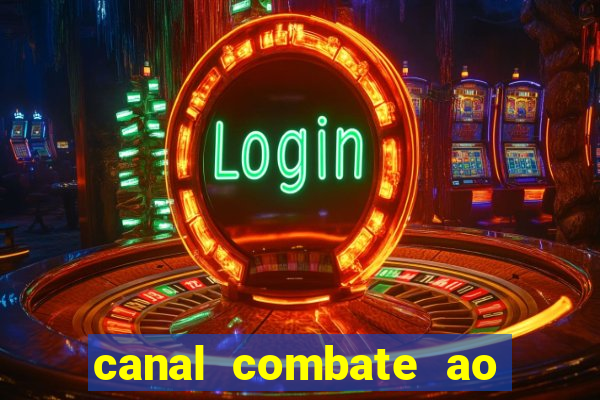 canal combate ao vivo multicanais