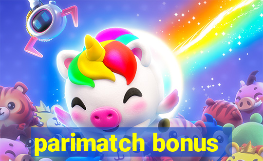 parimatch bonus