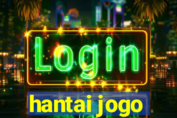 hantai jogo