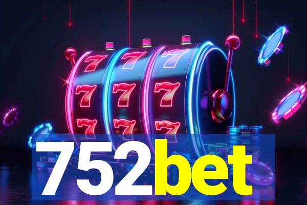 752bet