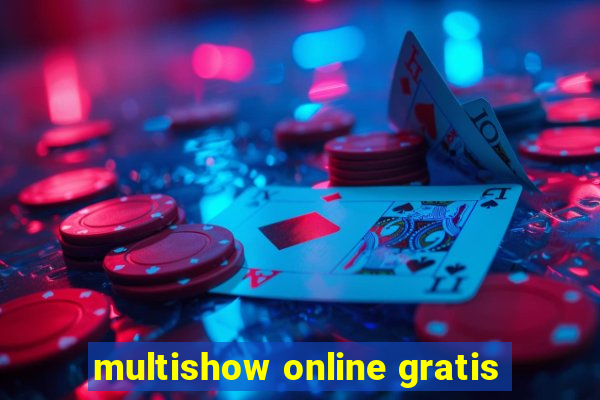 multishow online gratis