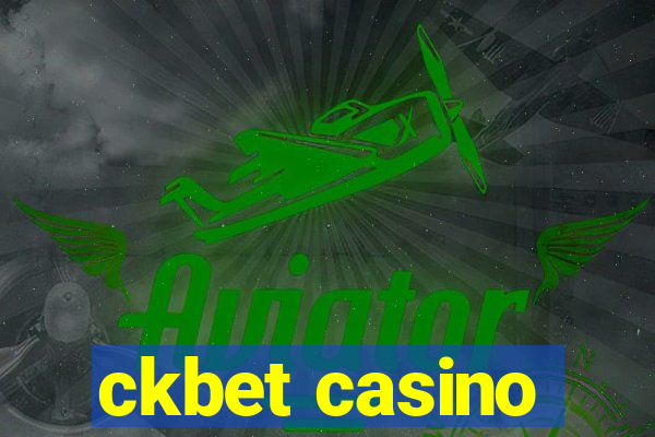 ckbet casino