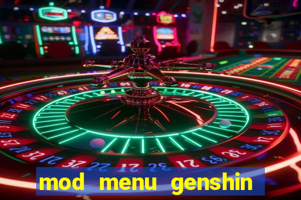 mod menu genshin impact pc