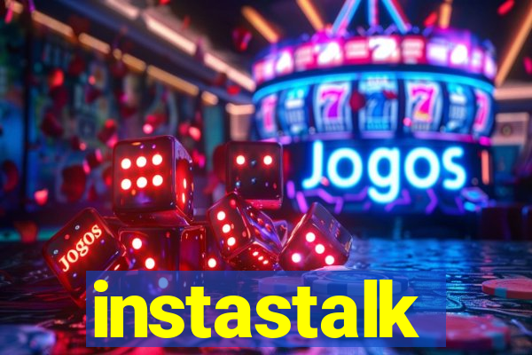 instastalk