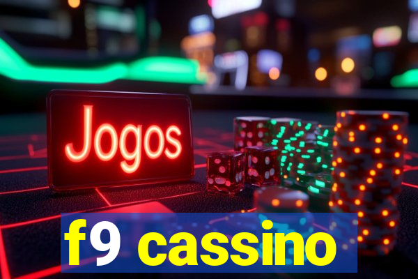 f9 cassino