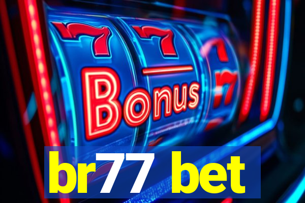 br77 bet