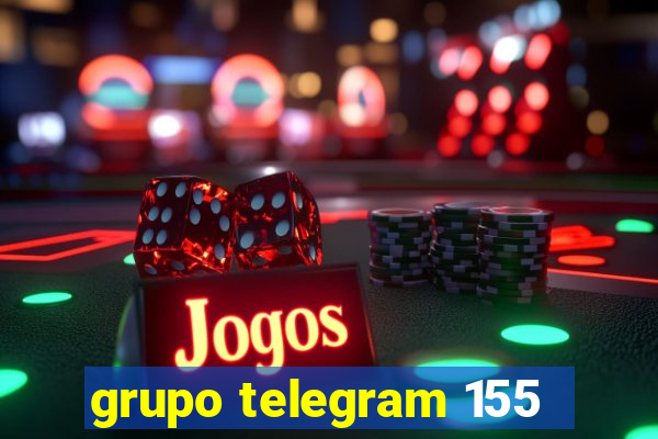 grupo telegram 155