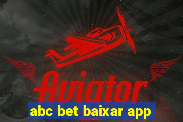 abc bet baixar app