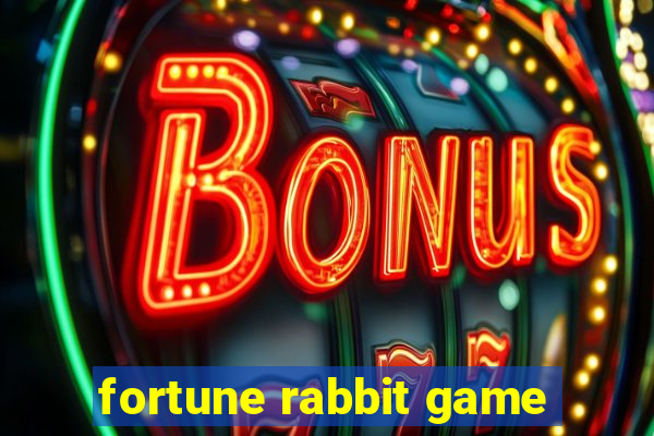 fortune rabbit game