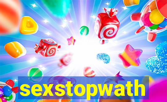 sexstopwath