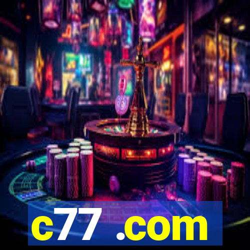 c77 .com