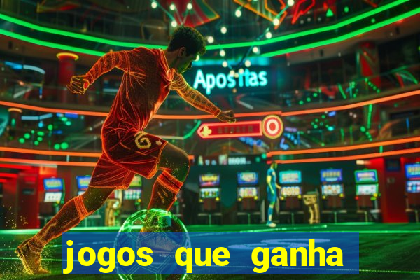 jogos que ganha dinheiro gratis