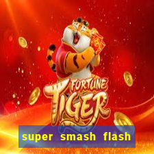 super smash flash 2 jogos