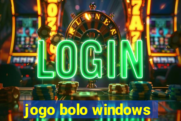 jogo bolo windows