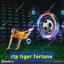 rtp tiger fortune