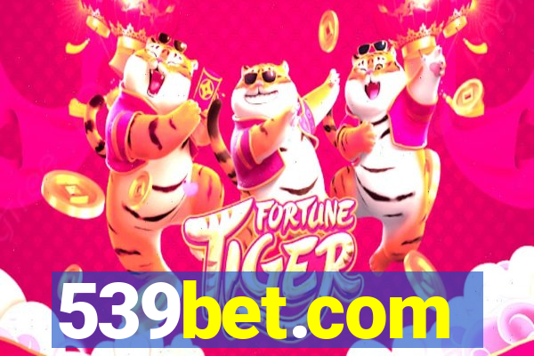 539bet.com