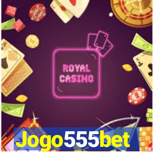 Jogo555bet