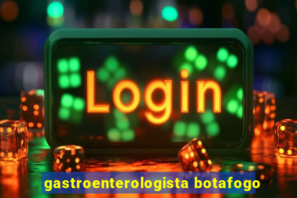 gastroenterologista botafogo