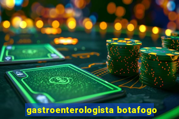 gastroenterologista botafogo