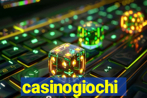 casinogiochi