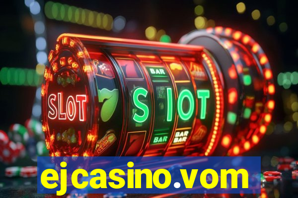 ejcasino.vom