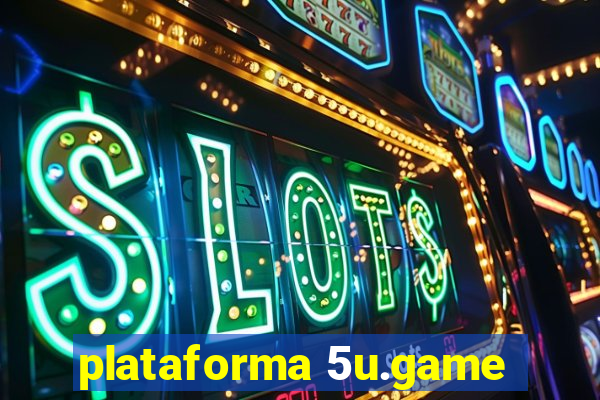 plataforma 5u.game