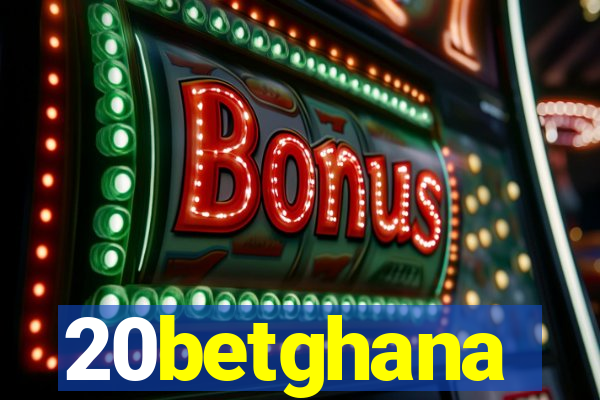 20betghana