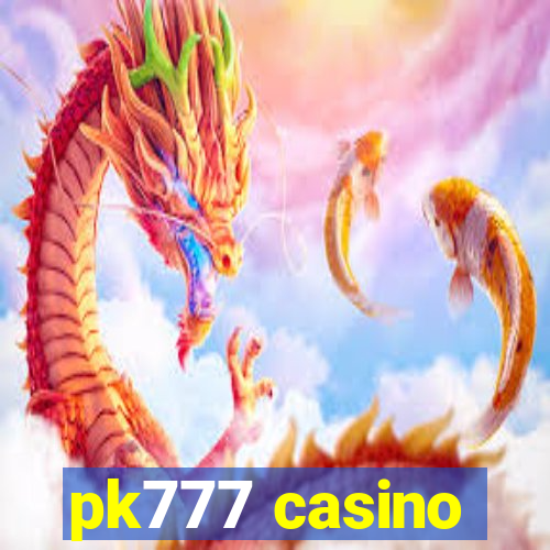 pk777 casino