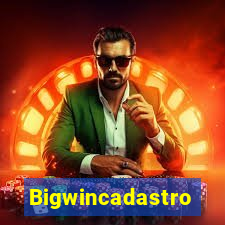 Bigwincadastro