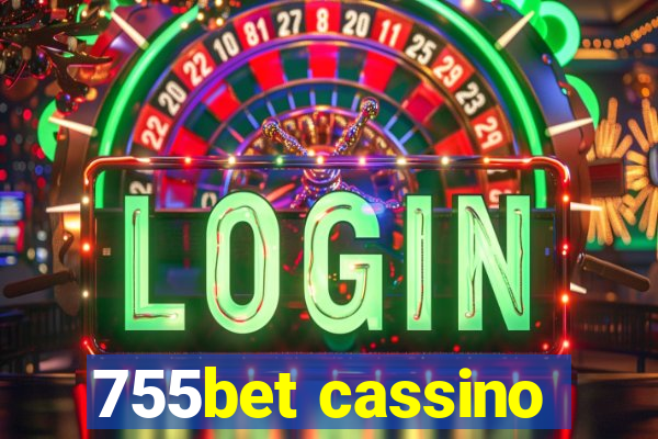 755bet cassino