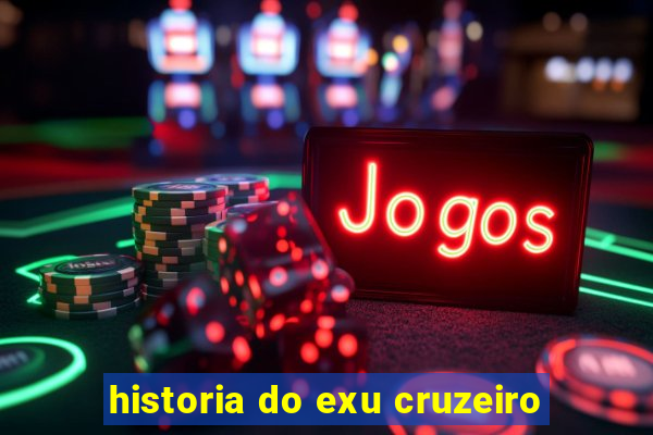 historia do exu cruzeiro