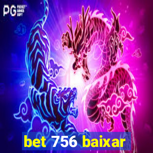 bet 756 baixar