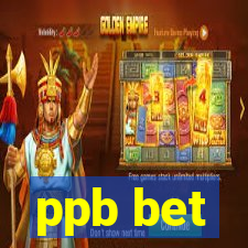 ppb bet