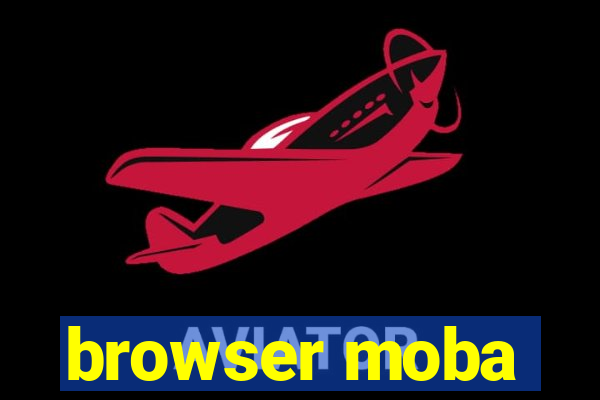 browser moba