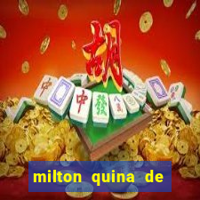 milton quina de siqueira junior