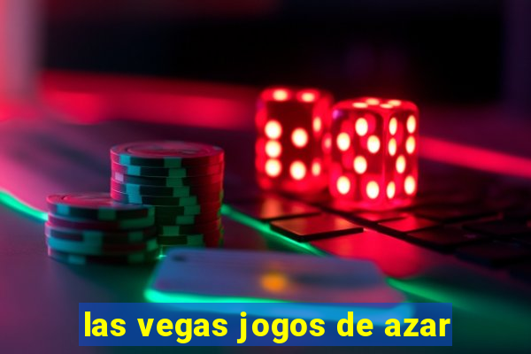 las vegas jogos de azar