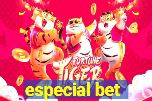 especial bet