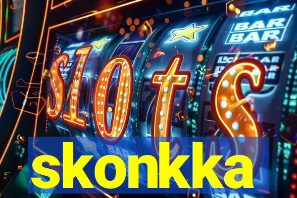 skonkka