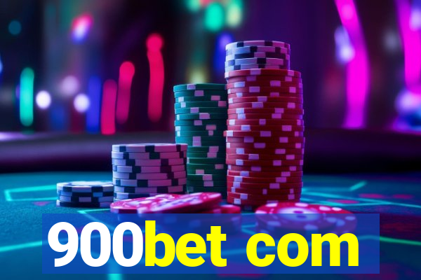 900bet com