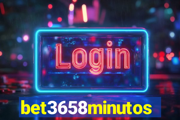 bet3658minutos