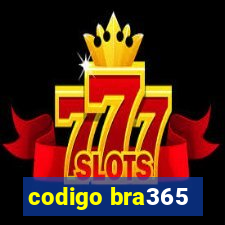 codigo bra365