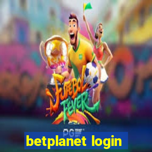 betplanet login