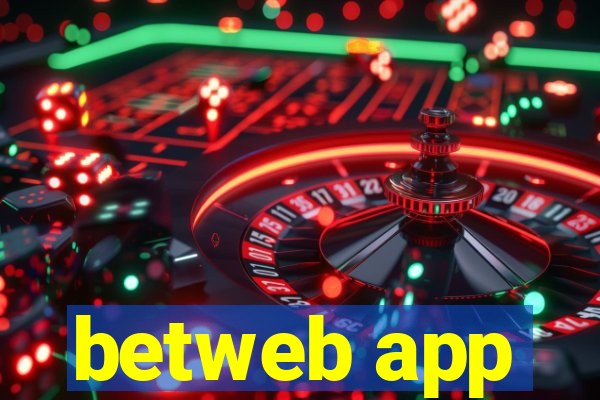 betweb app