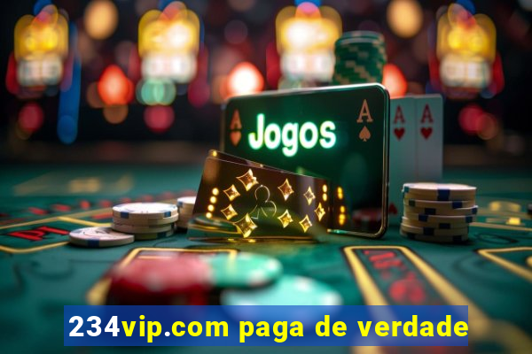 234vip.com paga de verdade