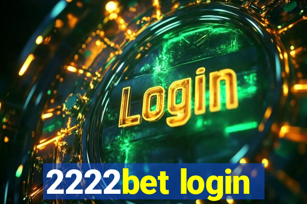 2222bet login