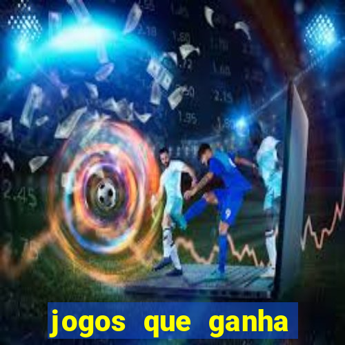 jogos que ganha dinheiro sem precisar depositar